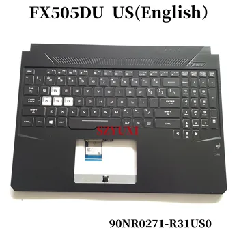 100% Новая американо-английская RGB подсветка Для клавиатуры ноутбука ASUS FX505DU Упор Для рук В сборе 90NR0271-R31US0