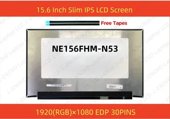 NE156FHM-N53 светодиодный ЖК-экран eDP 30PIN матрица 15,6 1920X1080 IPS FHD