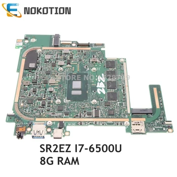 NOKOTION NBGDQ11006 NBGDQ110066 P2JCC_MB материнская плата для ноутбука Acer Switch Alpha 12 SA5-271 271P с процессором SR2EZ i7-6500U 8G RAM