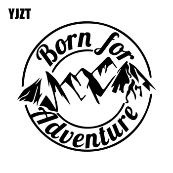 YJZT 14,3 * 13,4 см Рожден для приключений в горах, креативное украшение кузова, забавная наклейка на автомобиль, виниловые наклейки на лобовое стекло