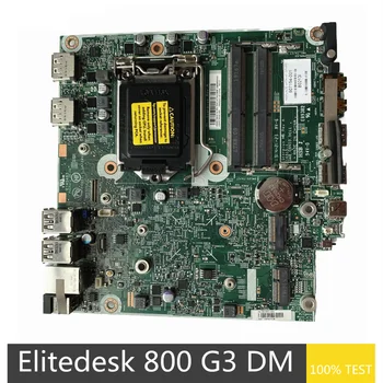 Восстановленная материнская плата HP Elitedesk 800 G3 DM Mini Q270 DDR4 907154-001 907154-601 906309-001 16515-1 348.06N10.0011