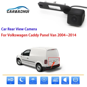 Камера заднего вида с разрешением 170 градусов HD для Volkswagen Caddy Panel Van 2004 2005 2006 2007 2008 2009 2010 2011 2012 2013 2014 Автомобиль
