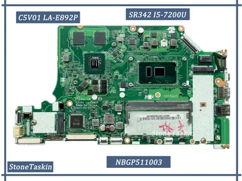 Лучшее значение NBGP511003 для материнской платы ноутбука Acer Aspire A515-51G C5V01 LA-E892P SR342 I5-7200U DDR4 4GB 940MX 2GB 100% Протестировано