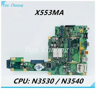 Материнская плата X553MA для ASUS X553MA X553M F553M F553MA Материнская плата ноутбука с процессором N3540/N3530 DDR3L 100% рабочая