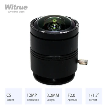 Объектив видеонаблюдения Witrue HD 12MP CS Mount с Широким Углом обзора 3,2 мм и Диафрагмой 150 Градусов Формата F2.0 1/1.7 