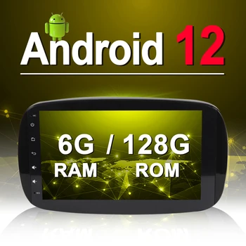 Система Android 12, 9-дюймовый 8-ядерный автомобильный DVD-плеер, GPS-навигационная система, радио-носитель для Mercedes-Benz Smart Fortwo 2016